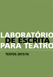 Laboratório de escrita para Teatro – Textos 2015/16