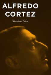 Alfredo Cortez - Coleção “Biografias do Teatro Português” (vol. 2)