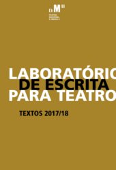 Laboratório de escrita para Teatro - Textos 2017 / 18