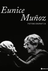 Fotobiografia de Eunice Muñoz