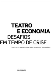 Teatro e Economia: desafios em tempo de crise