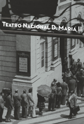 Teatro Nacional D. Maria II - Sete olhares sobre o teatro da Nação